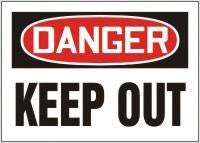 Accuform Signs 7" X 10" Red, Black And White Adhesive Vinyl Value Admittance Sign "Danger Keep Out"