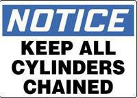 Accuform Signs 7" X 10" Blue, Black And White Plastic Value Cylinder And Compressed Gas Sign "Notice Keep All Cylinders Chained"