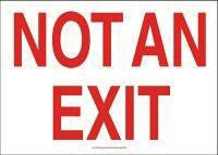 Accuform Signs 7" X 10" Red And White Adhesive Vinyl Admittance And Exit Sign "Not An Exit"