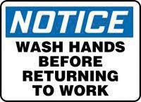 Accuform Signs 7" X 10" Blue, Black And White Adhesive Vinyl Housekeeping And Hygiene Sign "Notice Wash Hands Before Returning To Work"