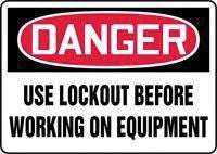 Accuform Signs 7" X 10" Red, Black And White Aluminum Value Lockout Sign "Danger Use Lockout Before Working On Equipment"